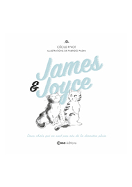 James et Joyce - Deux chats qui ne sont pas nés de la dernière pluie