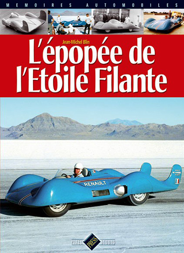 MEMOIRES AUTOMOBILES - EPOPEE DE L ETOILE FILANTE (L)