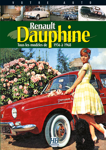 N4 - VOTRE AUTO - RENAULT DAUPHINE - 1956-1968