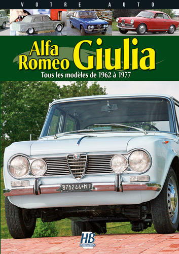 N8 - VOTRE AUTO - ALFA ROMEO GIULIA - 1962-1977