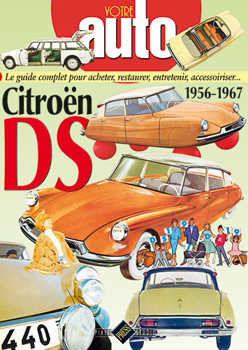 R9 - VOTRE AUTO - CITROËN DS  - 1956-1967